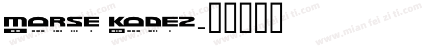 Morse Kode2字体转换